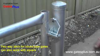 Gate Latch 2 way for round pipe and square [upl. by Kere]