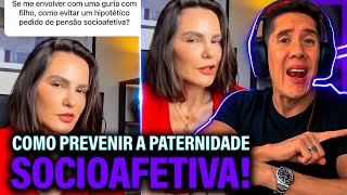 Como Se Prevenir Da Paternidade Socioafetiva E Pensão Socioafetiva [upl. by Akisej]